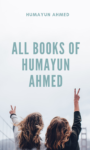 Read more about the article All Books of Humayun Ahmed । হুমায়ূন আহমেদের বই